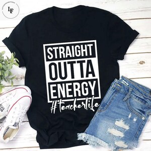 Straight Outta Energy Teacher Vintage T-Shirt, Teacher Shirt, Teacherlife Shirt, Teacher Lovers Shirt, Gift For Teacher