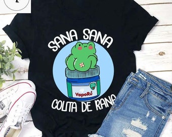 Sana Sana Colita De Rana Spanish Teacher Vintage T-Shirt, Sana Sana Shirt, Funny Latina Shirt, Enfermera Latina, Funny Mexican Frog Shirt