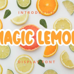 Magic Lemon Font - Display Font - Cricut Font, Casual Font, Modern Font, Bold Font, Cursive Font, Handwritten Font, Thin Font, Cute Font