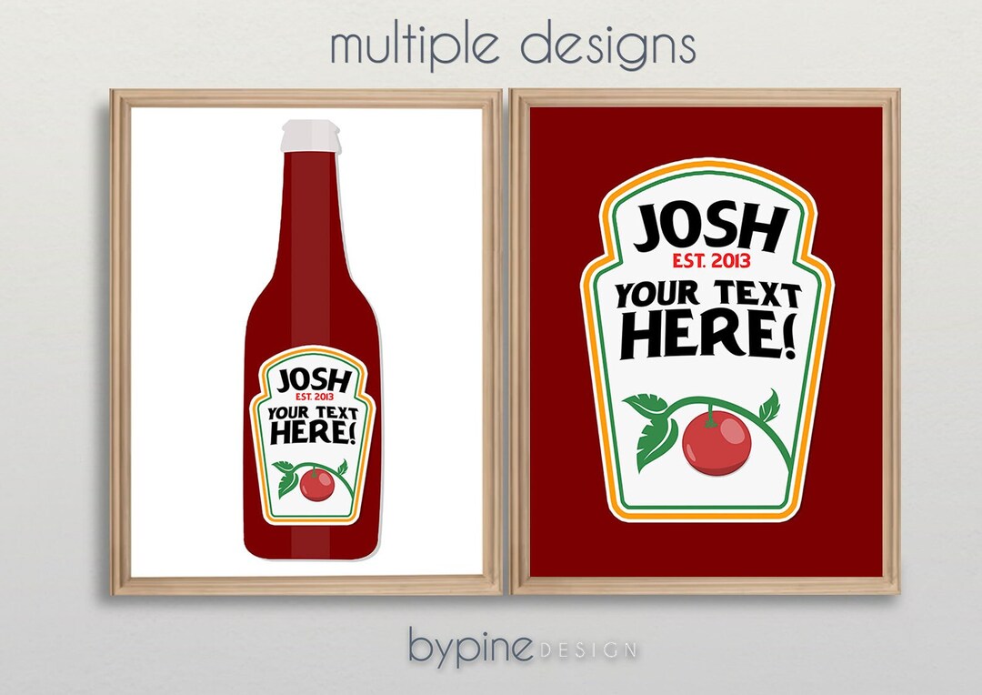 Personalised Ketchup Name Print Heinz Bottle Kitchen Floor Art Instant Download Digital Art Kids