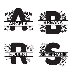 May include: Four split monogram designs with floral accents. The names Angela, Breana, Robert, and Setephanie are displayed in black text.