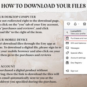 May include: A screenshot of a computer screen showing instructions on how to download digital files from Etsy. The instructions are for desktop computers, mobile devices, and guest accounts. The screenshot also shows a menu with options for purchases and reviews, gift card balance, messages, special offers, account settings, Etsy Registry, and sign out.