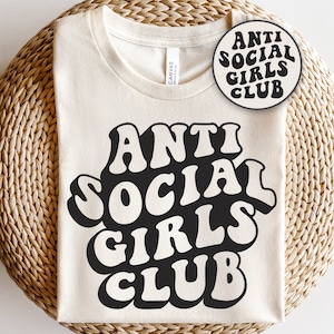 Svg club de filles antisociales, introverti, svg à l'intérieur, girl power svg, citations drôles svg, svg rester à la maison, svg sarcastique, tasse à café svg