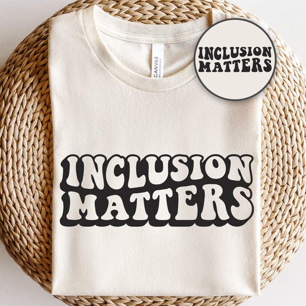 Inclusion matters svg, Special education svg, Favorite teacher svg, Teacher appreciation svg, Neurodiversity svg, Diversity inclusion svg