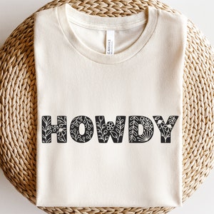 Svg floral Howdy, fleurs simples, svg cow-girl, svg fille de la campagne, svg de la ferme, svg chemise bohème western, svg fleurs d'été, svg du Sud