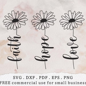 Fe Esperanza Amor flor svg, Margarita de verano svg, Versículo bíblico svg, Flores línea arte svg, Flor religiosa svg, Camisa cristiana svg, Alma svg