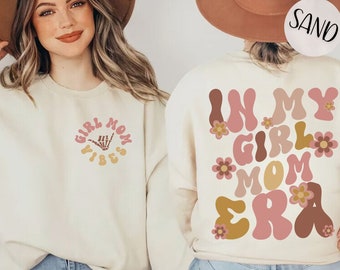 In My Girl Mom Era Sweatshirt, In my girl mom era shirt crewneck shirt girl mom mamma mom gift, Girl Mom Shirt,New Mom Gift,Baby Shower Gift