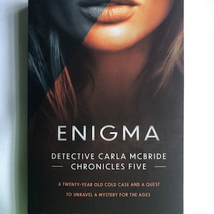 Enigma - The Detective Carla McBride Chronicles - Book Five