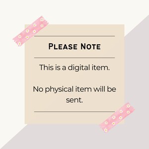 Może przedstawiać: Beżowa karteczka samoprzylepna z napisem "PLEASE NOTE" i tekstem: "This is a digital item. No physical item will be sent." Notatka jest ozdobiona r&oacute;żową taśmą kwiatową.