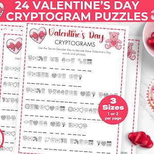 May include: A printable set of 24 Valentine's Day cryptogram puzzles. The puzzles feature a pink heart with a bow and a teddy bear. The text on the page reads "Valentine's Day Cryptograms" and "Use the Secret Decoder Key to decode these Valentine's Day words and phrases."