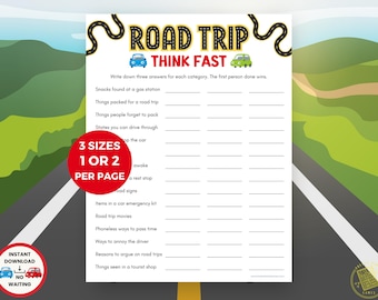 May include: A printable road trip game with the text "ROAD TRIP THINK FAST". The game includes categories like "Snacks found at a gas station" and "Things packed for a road trip". The image also includes the text "3 SIZES 1 OR 2 PER PAGE".