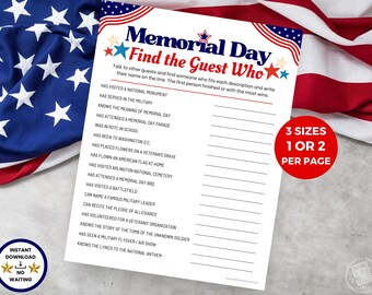 May include: A white Memorial Day themed game sheet with the text "Memorial Day Find the Guest Who". The sheet includes a list of prompts to find guests who fit the descriptions. The image is decorated with red, white, and blue stars and stripes.