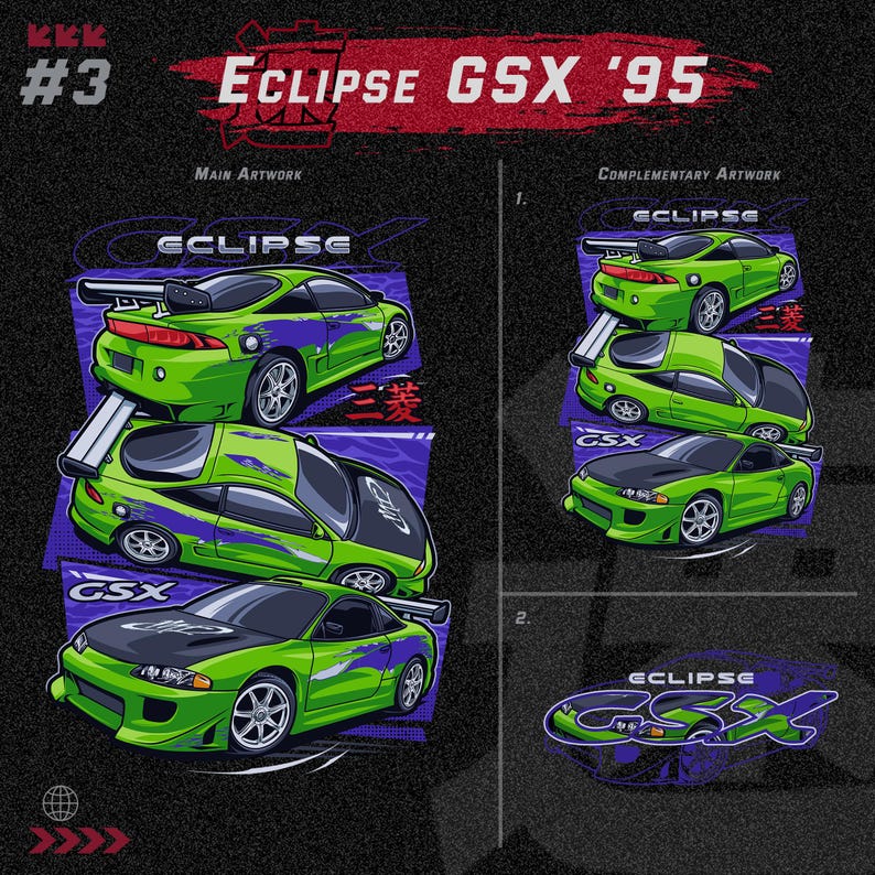 May include: A green and purple Mitsubishi Eclipse GSX '95 car illustration with the text 'ECLIPSE' and 'GSX' on the car. The car is shown in three different angles. The image also includes the text '#3' and 'COMPLEMENTARY ARTWORK'.
