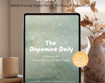 The Dopamine Daily – ADHD-Friendly Digital Planner for Focus & Self-Care (2025 PDF)