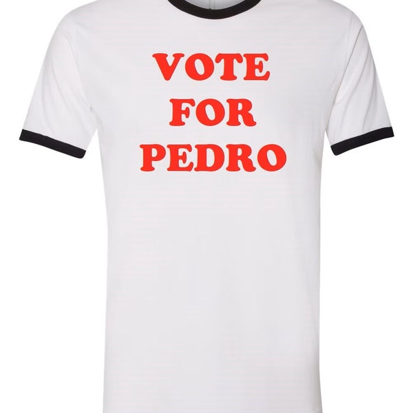 Vote For Pedro Funny Napoleon Dynamite Mens Ringer Tee Unisex Super Soft Shirt