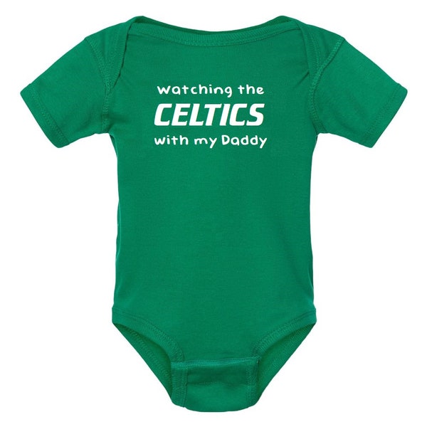 Celtics Fan Gear for Baby - Watching the Celtics with my Daddy - Bodysuit Outfit - Kelly