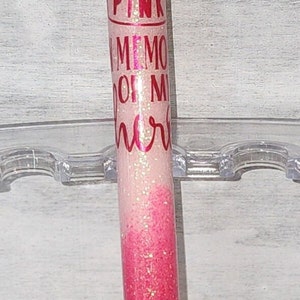 Breast Cancer Awareness Pen I Wear Pink