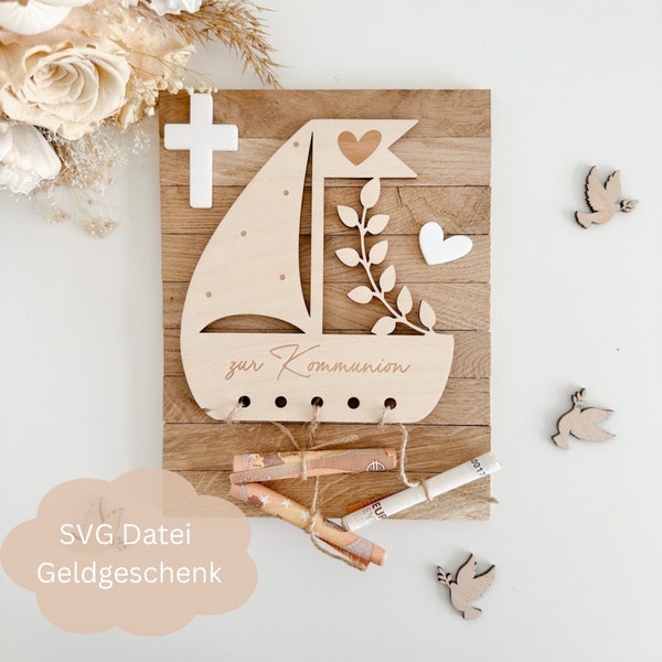 SVG lasercut file including commercial license cash gift boat for baptism, communion, confirmation