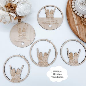 Laserdatei 11 Loops, beste Freundinnen, Peace, Nr. 3/3, Valentinstag, Trockenblumenloops, SVG, dxf, png, pdf inkl. Gewerbelizenz