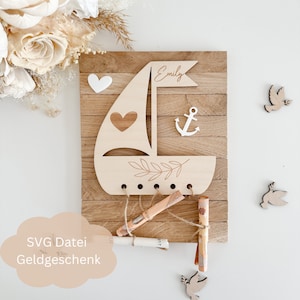 SVG Lasercut-Datei inkl. Gewerbelizenz  Geldgeschenk Boot neutral zur Taufe, Kommunion, Konfirmation