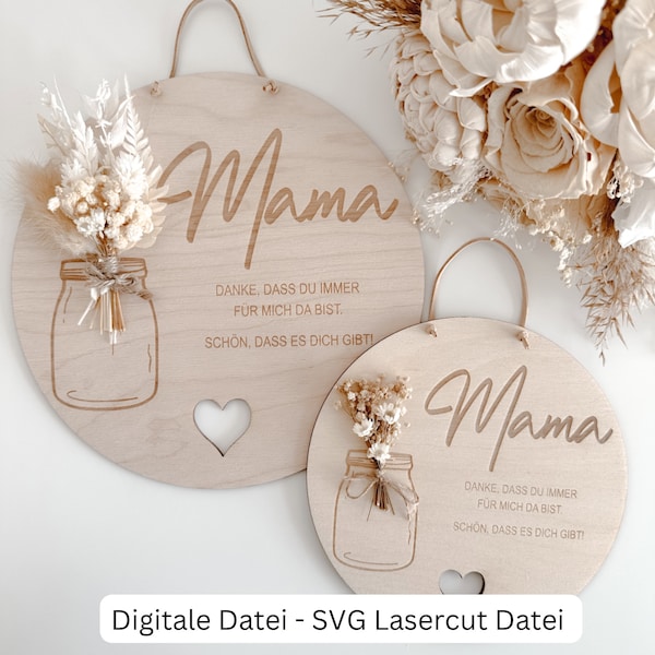 Digitale Datei inkl. Gewerbelizenz - SVG Lasercut Datei Muttertag, Schild für Mama