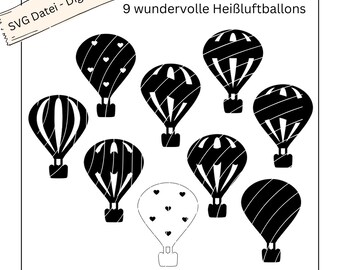 SVG Datei inkl. Gewerbelizenz -9 wundervolle Heißluftballons, digitale Datei, Lasercut Datei