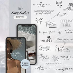 Könnte beinhalten: Ein digitales Produkt mit 160 Reise-Story-Stickern für soziale Medien. Das Design umfasst handgeschriebene Phrasen wie "Vacation Love", "Beach Day" und "Paradise" sowie zugehörige Grafiken. Zwei Smartphones zeigen die Sticker-Designs.