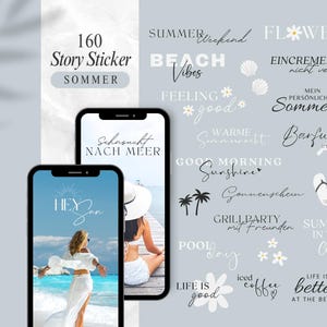 Könnte beinhalten: Digitale Designelemente für Social Media mit Sommer-Thema. Das Bild zeigt zwei Smartphones mit Strandszenen und Text-Overlays wie "Beach Vibes" und "Good Morning Sunshine". Enthält den Text "160 Story Sticker Sommer."