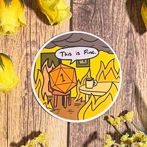 This Is Fine Natural 1 Sticker: Cute Dnd Sticker, Dnd Gift, Laptop Sticker, Dungeons & Dragons Sticker, Vinyl Stickers, D20 Sticker, TTRPG