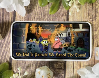 We Saved The Town D&D Sticker: Spongebob Parody Vinyl Decal
