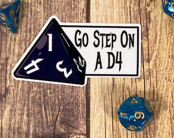 Go Step On A D4 Sticker: Funny D&D Gift, Laptop Decal