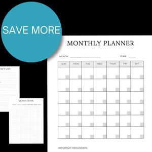 May include: A white monthly planner with a grid layout for scheduling, alongside a contact list and quick guide. The planner includes the text "MONTHLY PLANNER," "MONTH," and "YEAR." A blue circle with "SAVE MORE" is in the upper left.