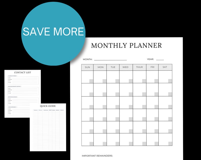 May include: A white monthly planner with a grid layout for scheduling, alongside a contact list and quick guide. The planner includes the text "MONTHLY PLANNER," "MONTH," and "YEAR." A blue circle with "SAVE MORE" is in the upper left.