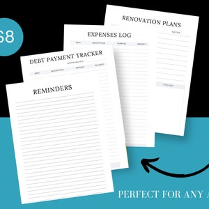 May include: A collection of white paper sheets with printed text, including "Debt Payment Tracker," "Expenses Log," and "Renovation Plans." The text "REMINDERS" is also visible. A teal circle with "$8" is in the upper left corner. The text "PERFECT FOR ANY AGE !!" is at the bottom.