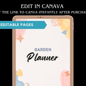 May include: A digital garden planner displayed on a tablet. The cover features the title "Garden Planner" in a stylish font, with colorful watercolor accents. The text "40 Editable Pages" is also visible.