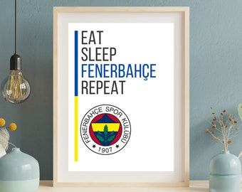 Fenerbahce, Turkish Football Print, Minimalistic Soccer Poster, Football Wall Art, Bedroom Decor, Birthday Gift for Him, Eat Sleep Repeat