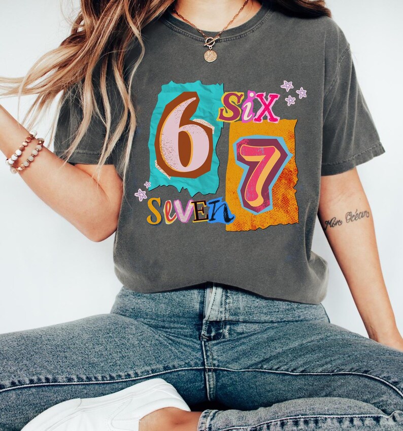 67 Six Seven Shirts, Matching Funny T-shirt, Funny Number 67 Meme Tee, 67 Sweatshirt, Six Seven Trend Tee, Six Seven Meme Shirt image 5