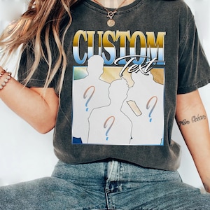 Personalized Birthday Bootleg Gift, Custom Girlfriend Shirt, Boyfriend Comfort Colors Shirt, Face Shirt, Bachelorette Surprise, Group Shirt