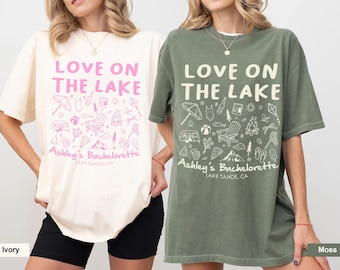 Love on the Lake Bachelorette Shirt, Custom Lake Bachelorette Shirts, Comfort Colors Bach Party Shirts, Custom Bachelorette Tee, Bach Gift