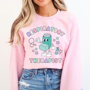 Respiratory Therapist Sweatshirt Respiratory Therapist Shirt Respiratory Therapist Gifts Respiratory Therapist Gift RT Respiratory Therapy