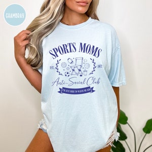 Sports Moms Anti-Social Club Sideline Social Club Soccer Mom Shirt Baseball Mom Volleyball Mom Hockey Mom Football Mom Sports Mom Era
