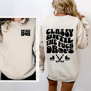 Hockey Mom Sweatshirt Hockey Mom Hockey Mom Gifts Hockey Mom Shirt Hockey Mom Hoodie Hockey Mom Gift Hockey Mom Sweater Funny Hockey Shirt