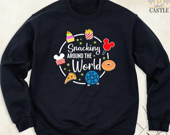 Disney Snacking Around the World Sweatshirt, Disney Epcot World Tour Hoodie, Disney Family Trip Long Sleeve Tee, Disneyland Vacation Shirts