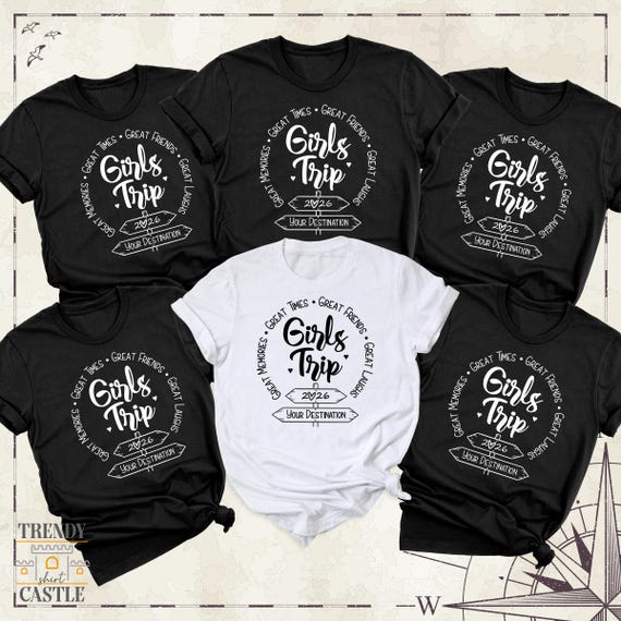 Girls Trip 2026 Shirt Custom Girls Vacay Tee, Summer Holiday Girls Vacation Tshirt, Women Travel Outfit, Weekend Trip Shirts
