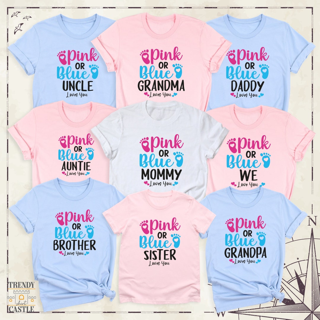 Pink or Blue We Love You Gender Reveal Party Tee T Shirts