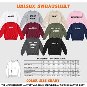 The image is a color-size chart for a unisex sweatshirt, displaying various color options and corresponding measurements for each size.