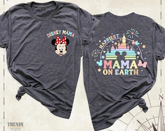 Disney Mama Shirt, Disney Family Shirts, Disneyworld Shirts, Mothers Day Shirt, Happiest Mama On Earth Tee, Disney Mom Shirt, Mommy Shirts