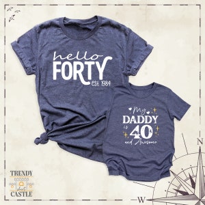 Daddys 40th Birthday Shirt, Fathers Day Gift Tshirt, Custom Daddy Mini Couple Tees, Dada Baby Matching Tee, My Daddy is 40 and Awesome Shirt