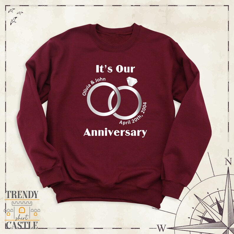 Its Our Anniversary Sweatshirt by TrendyShirtCastle