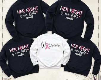 Breast Cancer Awareness Sweatshirt, Pink Ribbon Hoodie, Cancer Fighter Long Sleeve, Her Fight is Our Fight Shirt, Cancer Family Support Tee